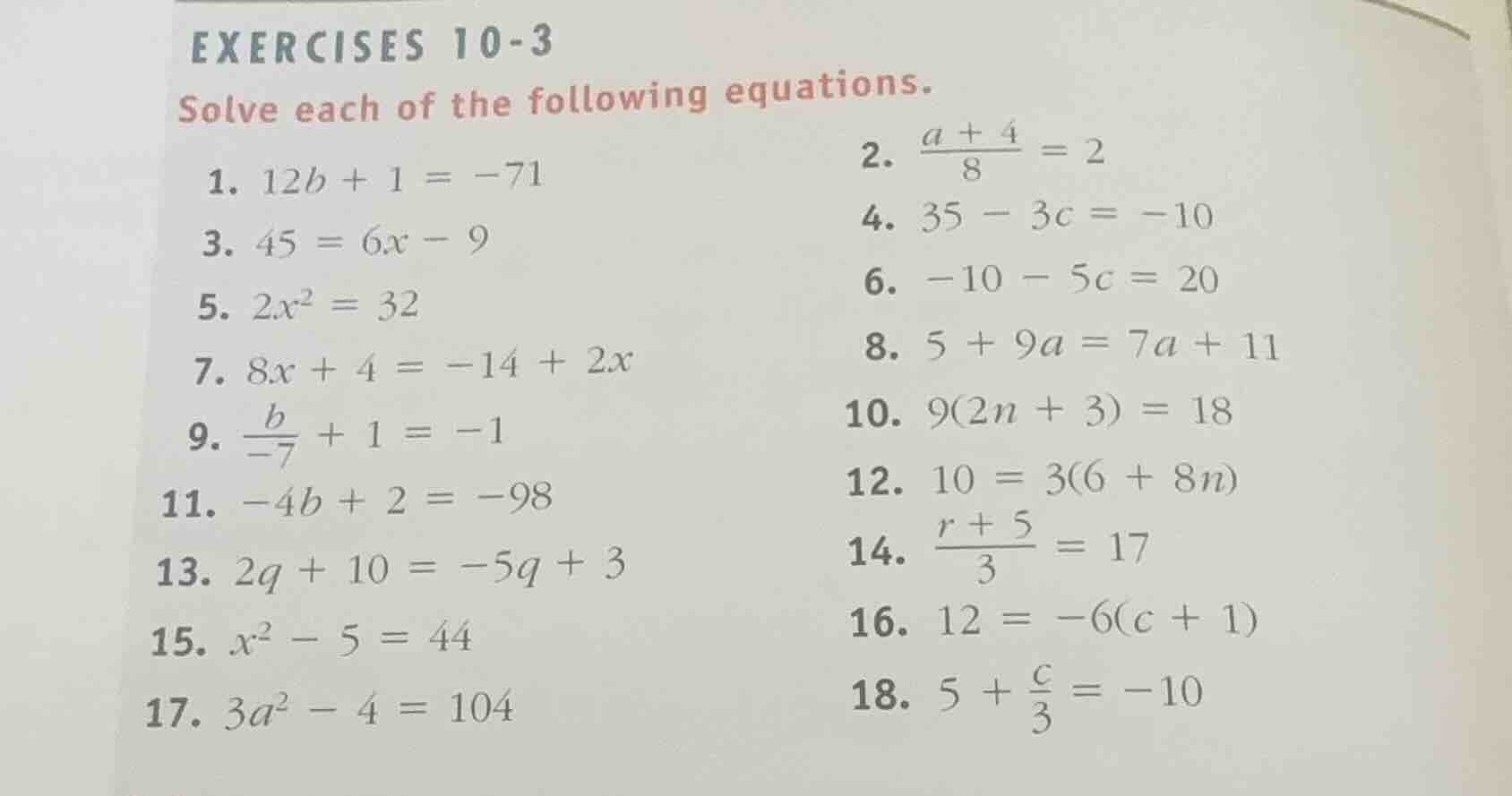 exercises 10-3 solve each of the following equations. 1. \\(12b + 1 = -…