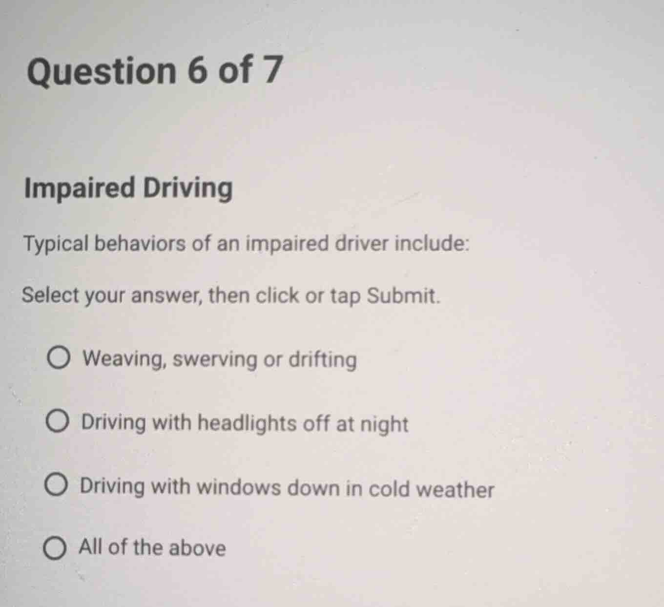 question 6 of 7 impaired driving typical behaviors of an impaired drive…