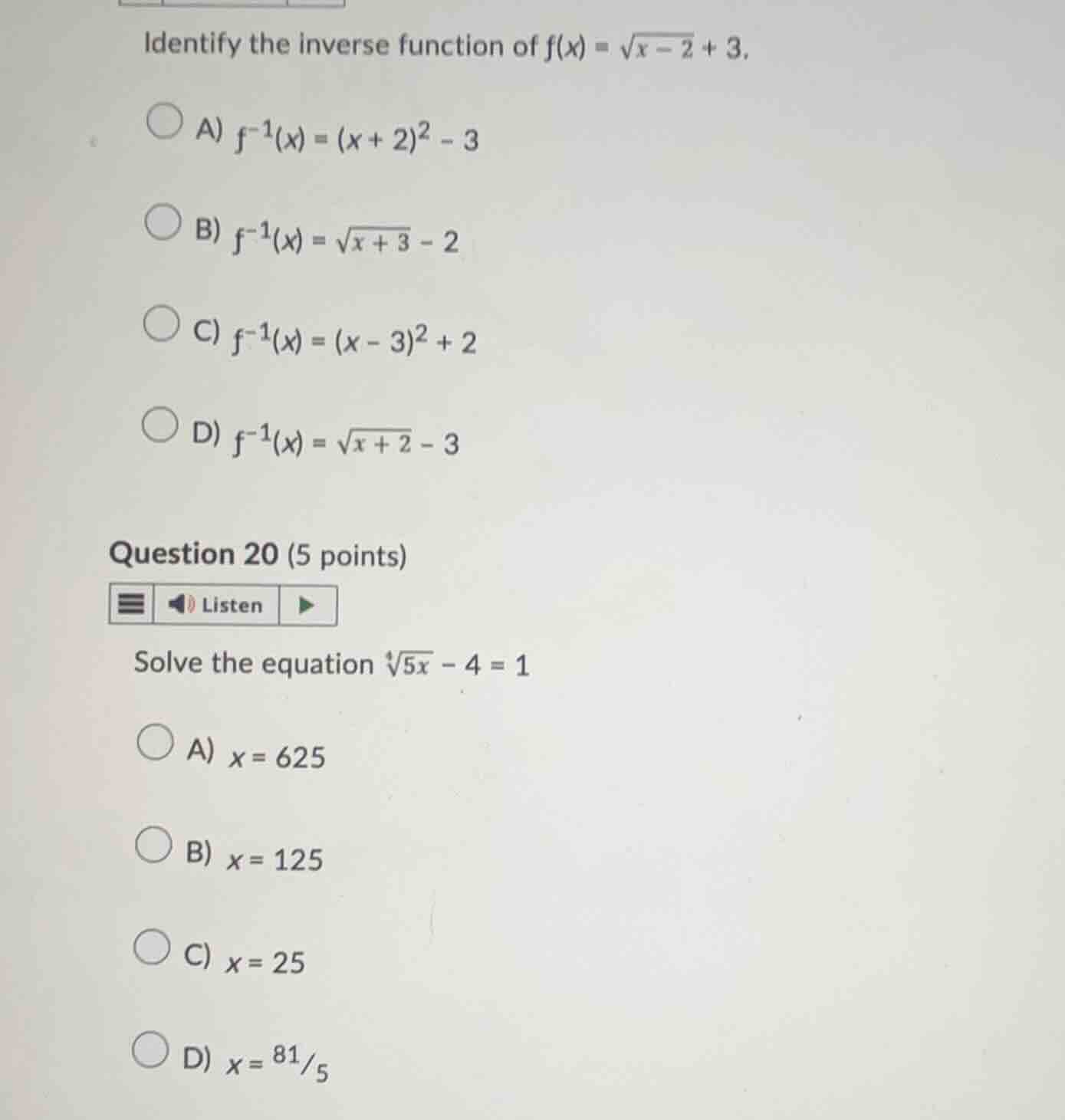 identify the inverse function of (f(x) = \\sqrt{x - 2} + 3). a) (f^{-1}…