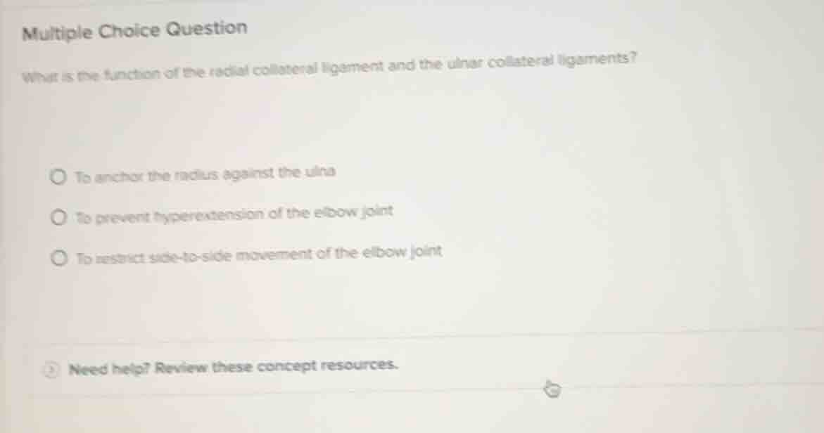 multiple choice question what is the function of the radial collateral …