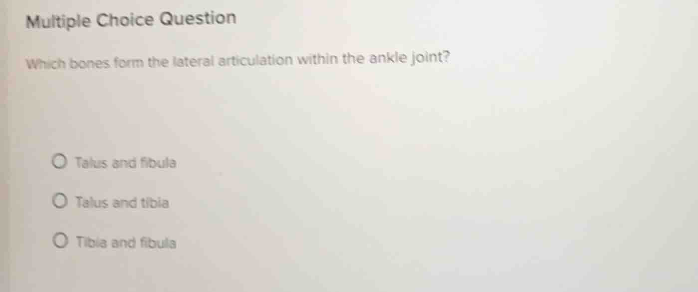 multiple choice question which bones form the lateral articulation with…