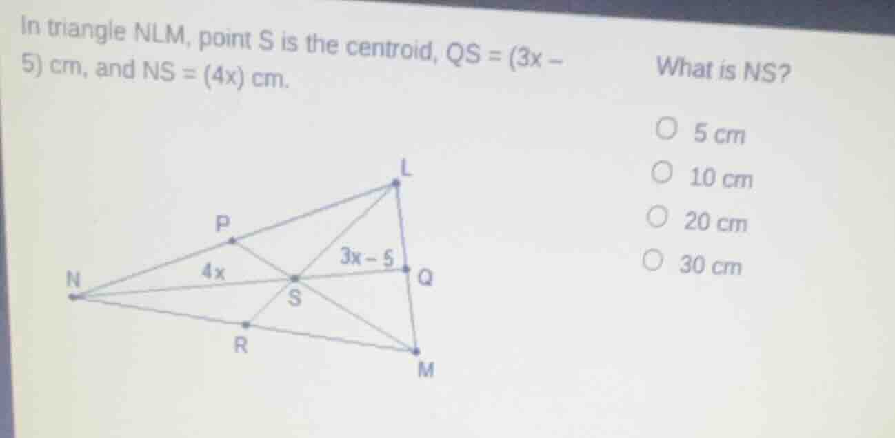 in triangle nlm, point s is the centroid, \\(qs = (3x - 5)\\text{ cm}\\…