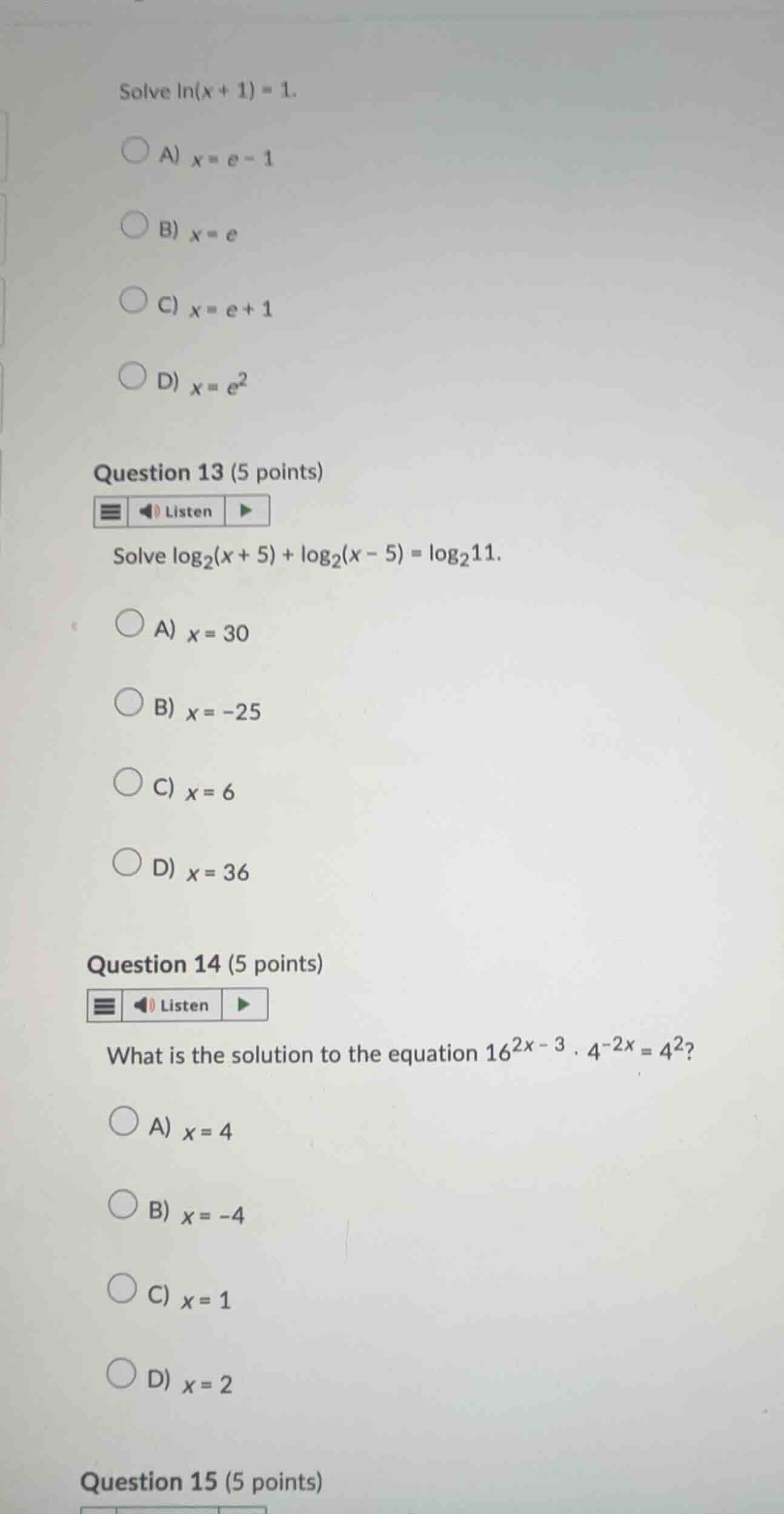 solve \\(\\ln(x + 1) = 1\\). a) \\(x = e - 1\\) b) \\(x = e\\) c) \\(x …