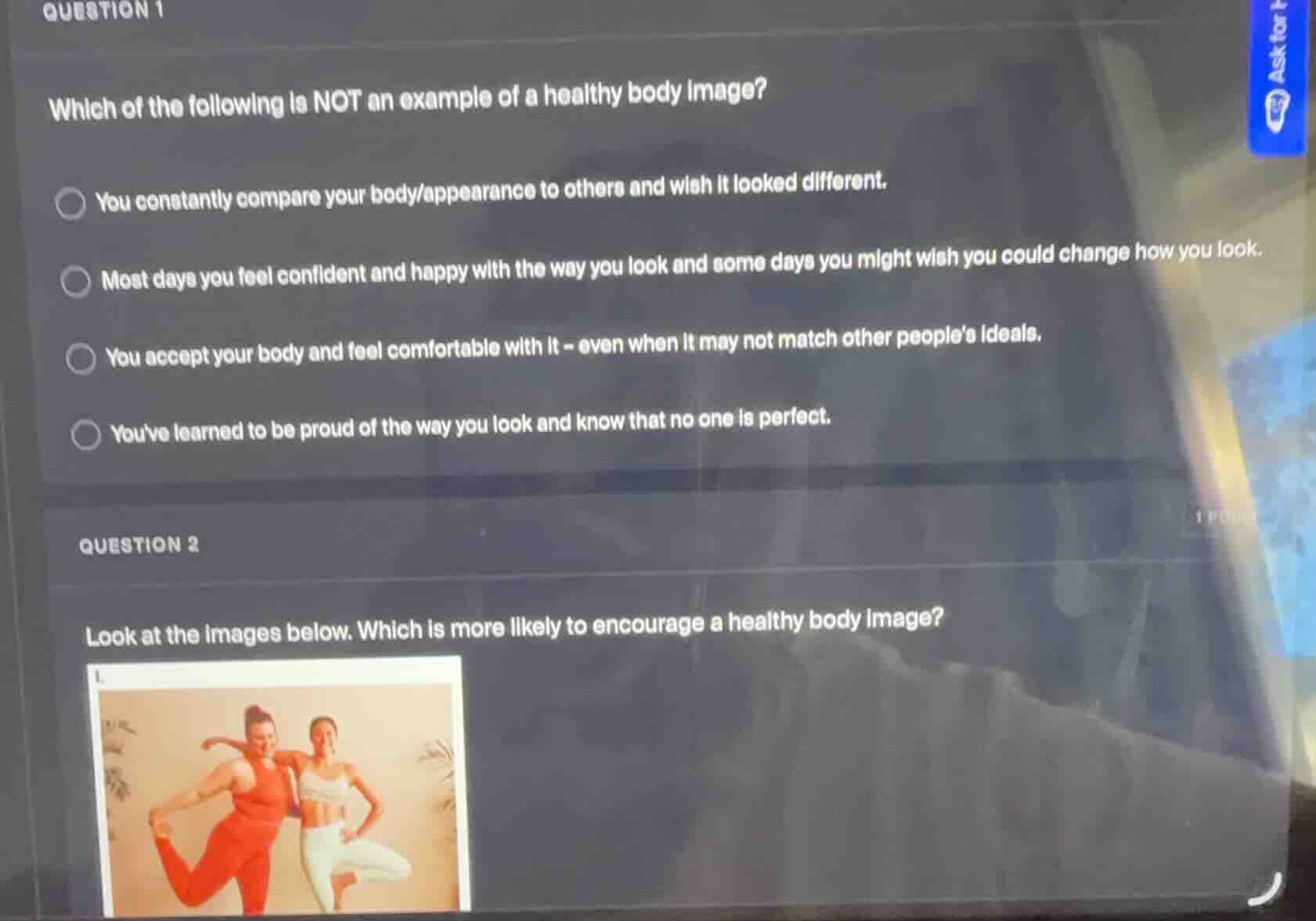 question 1 which of the following is not an example of a healthy body i…