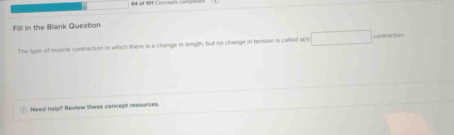 fill in the blank question the type of muscle contraction in which ther…