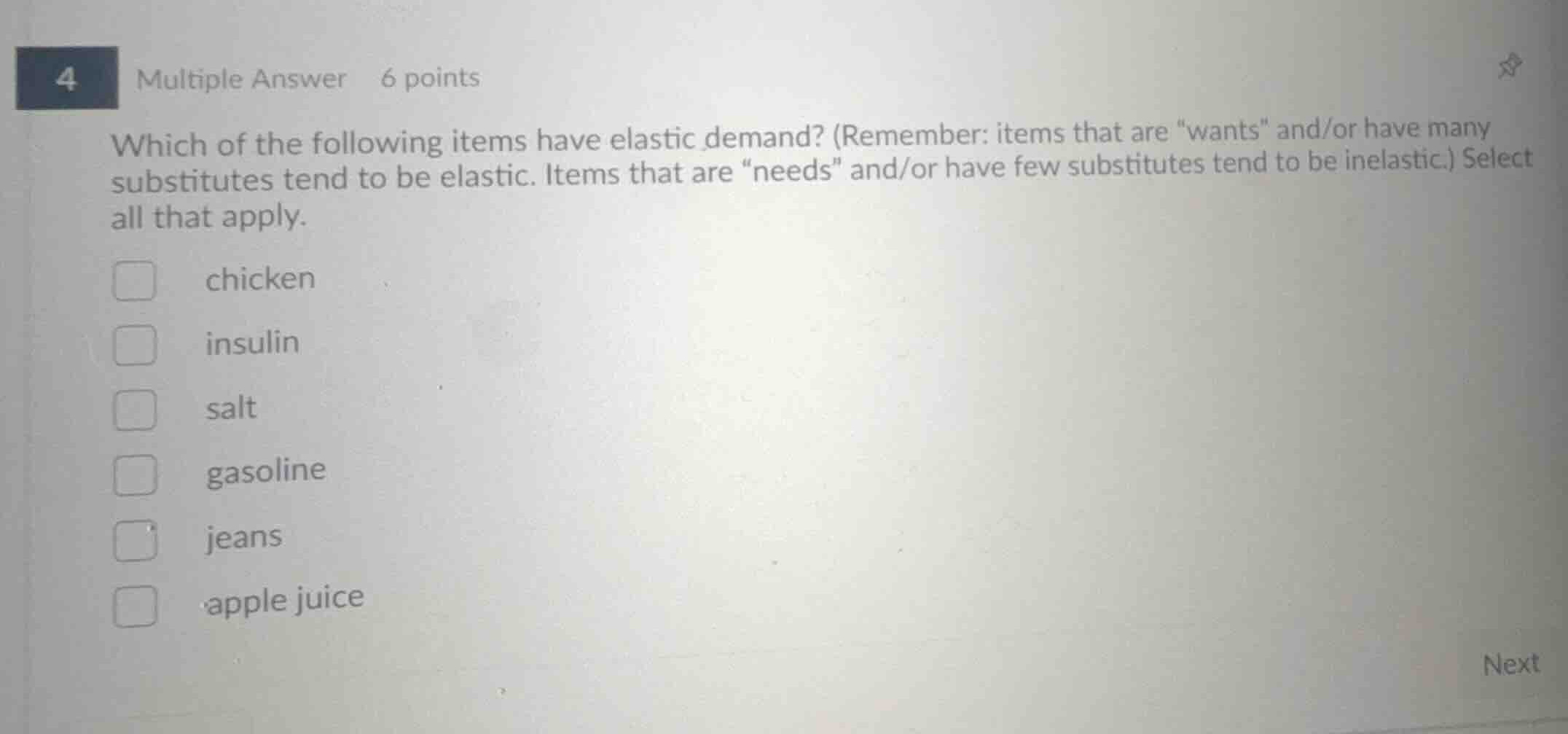 which of the following items have elastic demand? (remember: items that…
