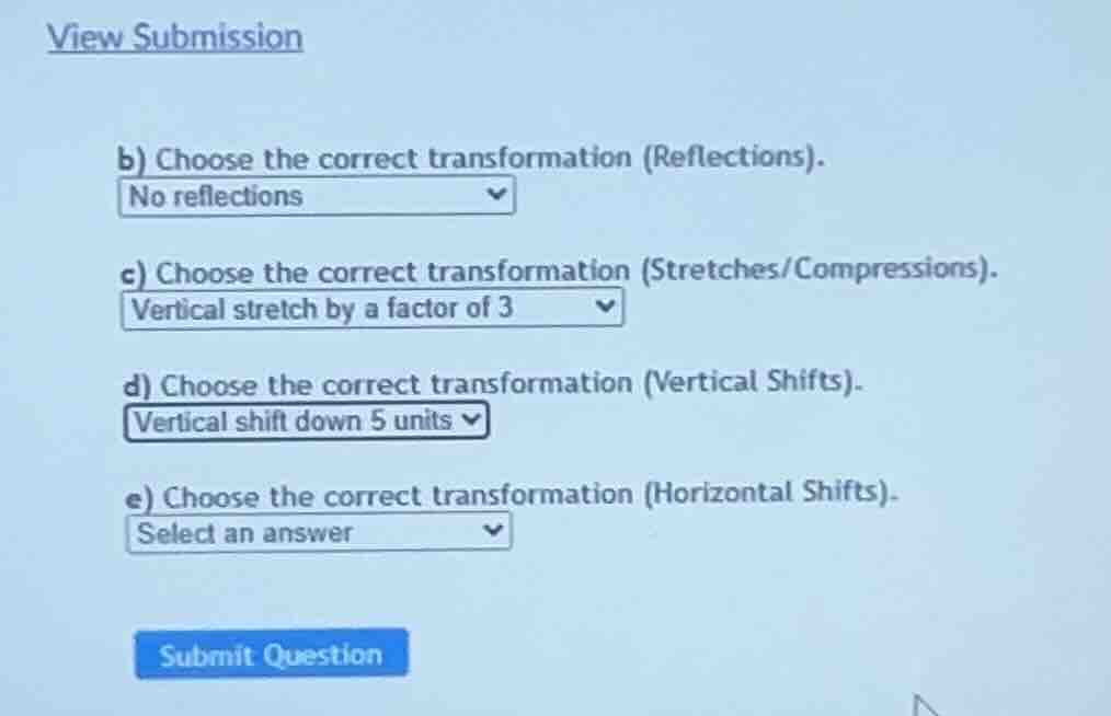 b) choose the correct transformation (reflections). no reflections c) c…