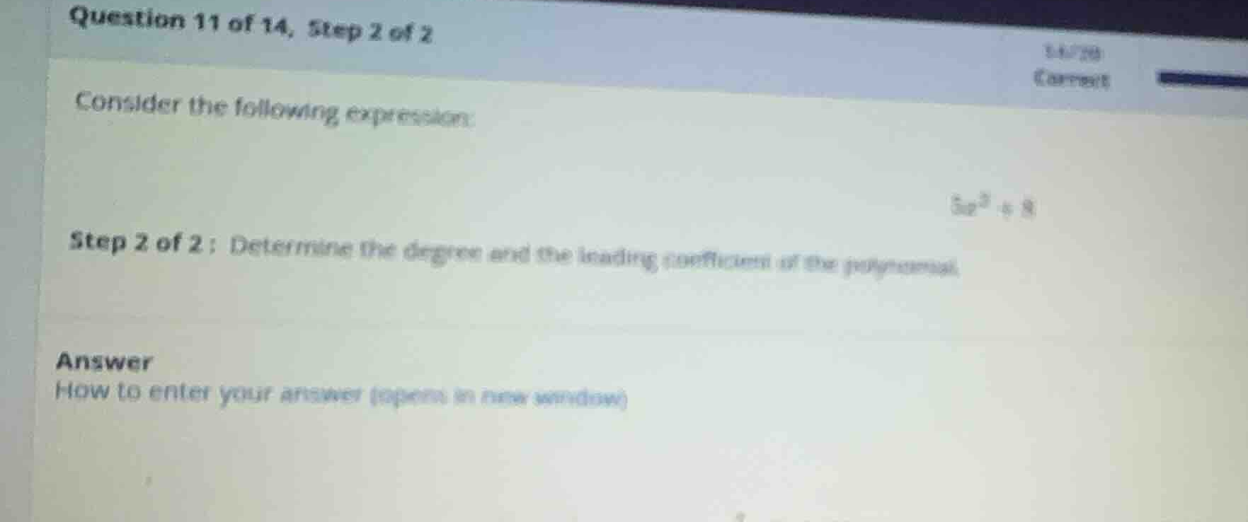 consider the following expression: \\5z^2 + 8\\ step 2 of 2: determine …