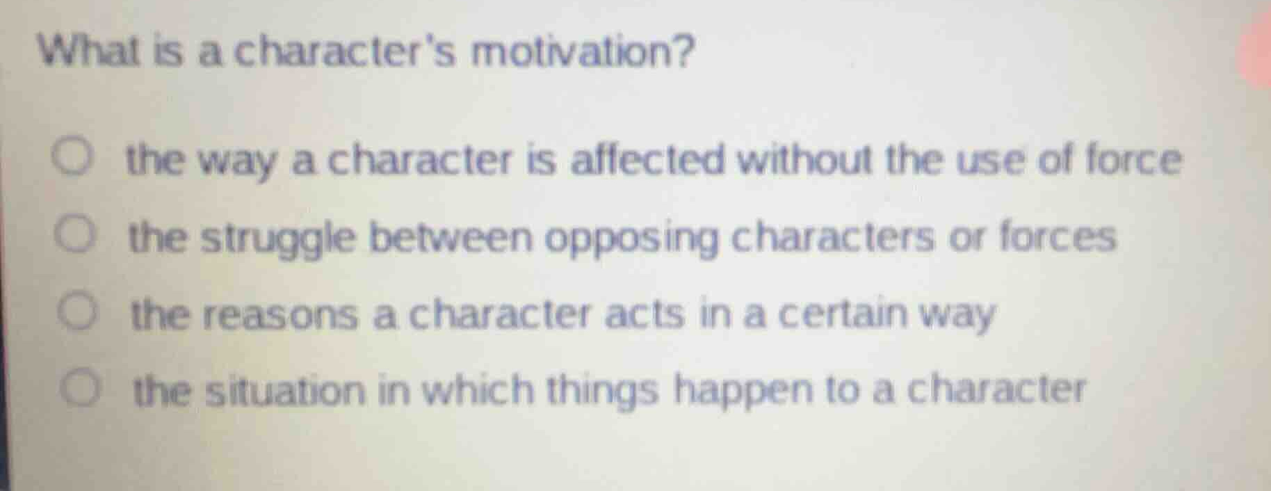 what is a characters motivation? the way a character is affected withou…