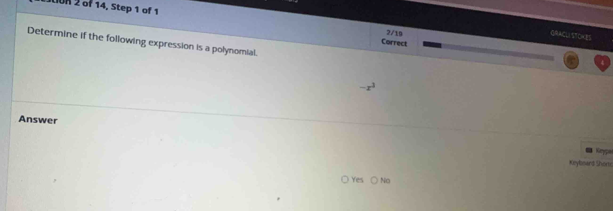 determine if the following expression is a polynomial. \\-x^3\\ answer …