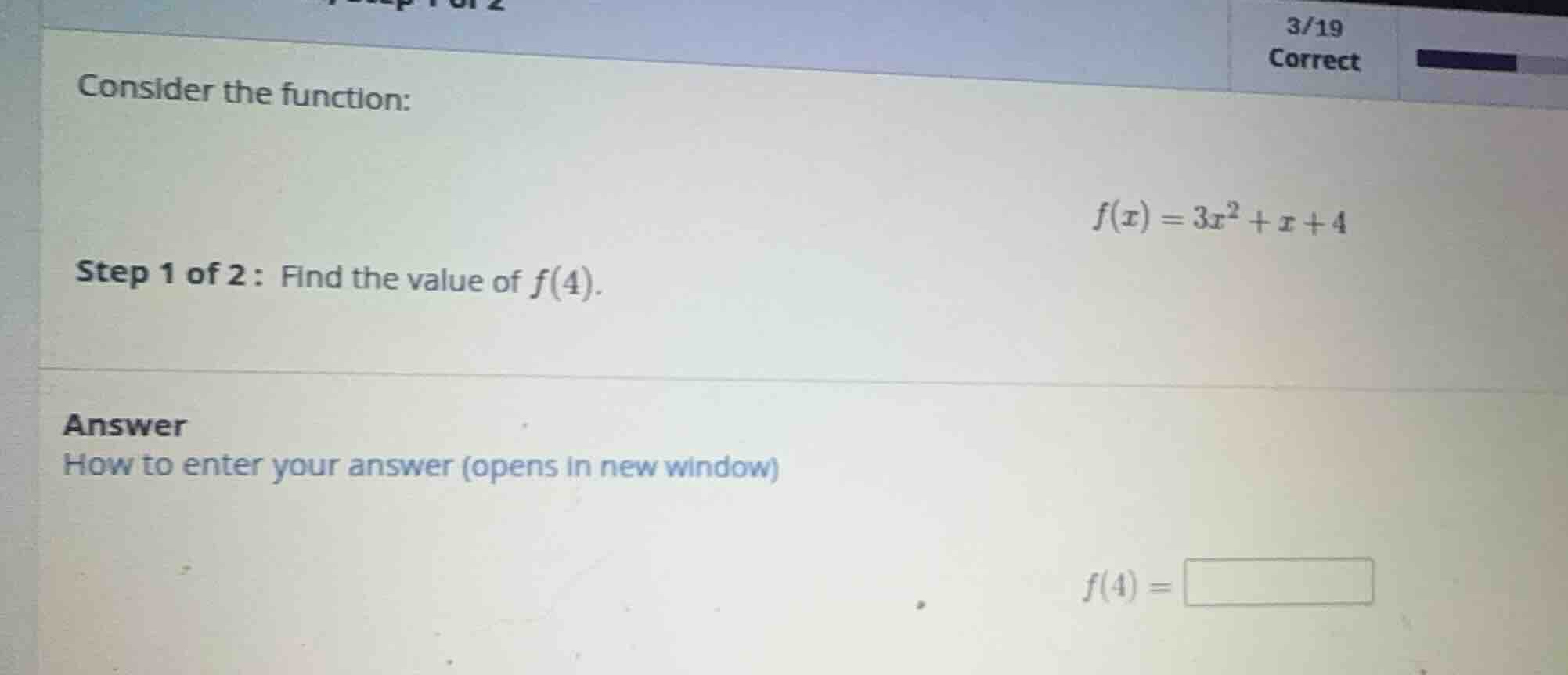 consider the function: \\f(x) = 3x^2 + x + 4\\ step 1 of 2: find the va…