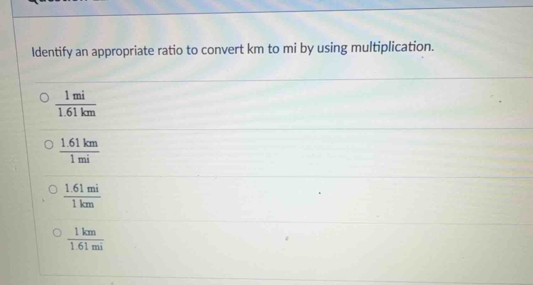 identify an appropriate ratio to convert km to mi by using multiplicati…