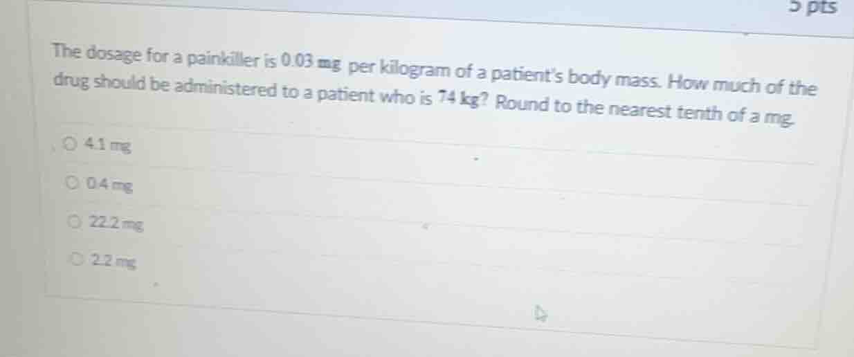 the dosage for a painkiller is \\(0.03\\text{ mg}\\) per kilogram of a …