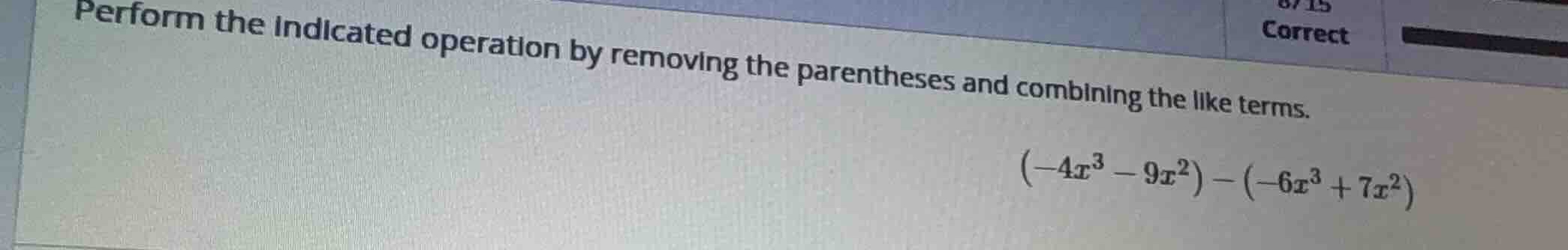 perform the indicated operation by removing the parentheses and combini…