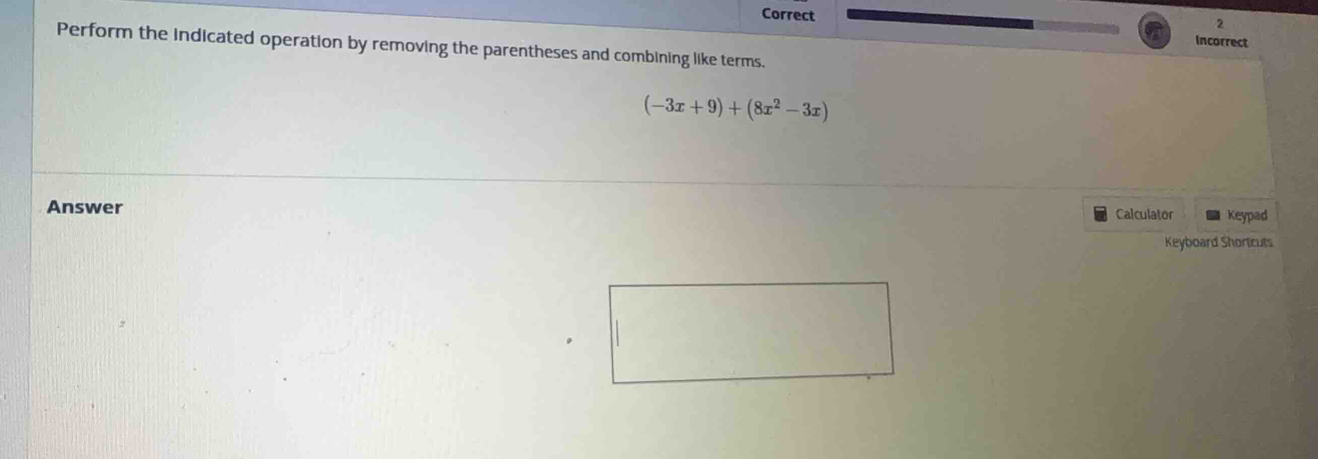 perform the indicated operation by removing the parentheses and combini…