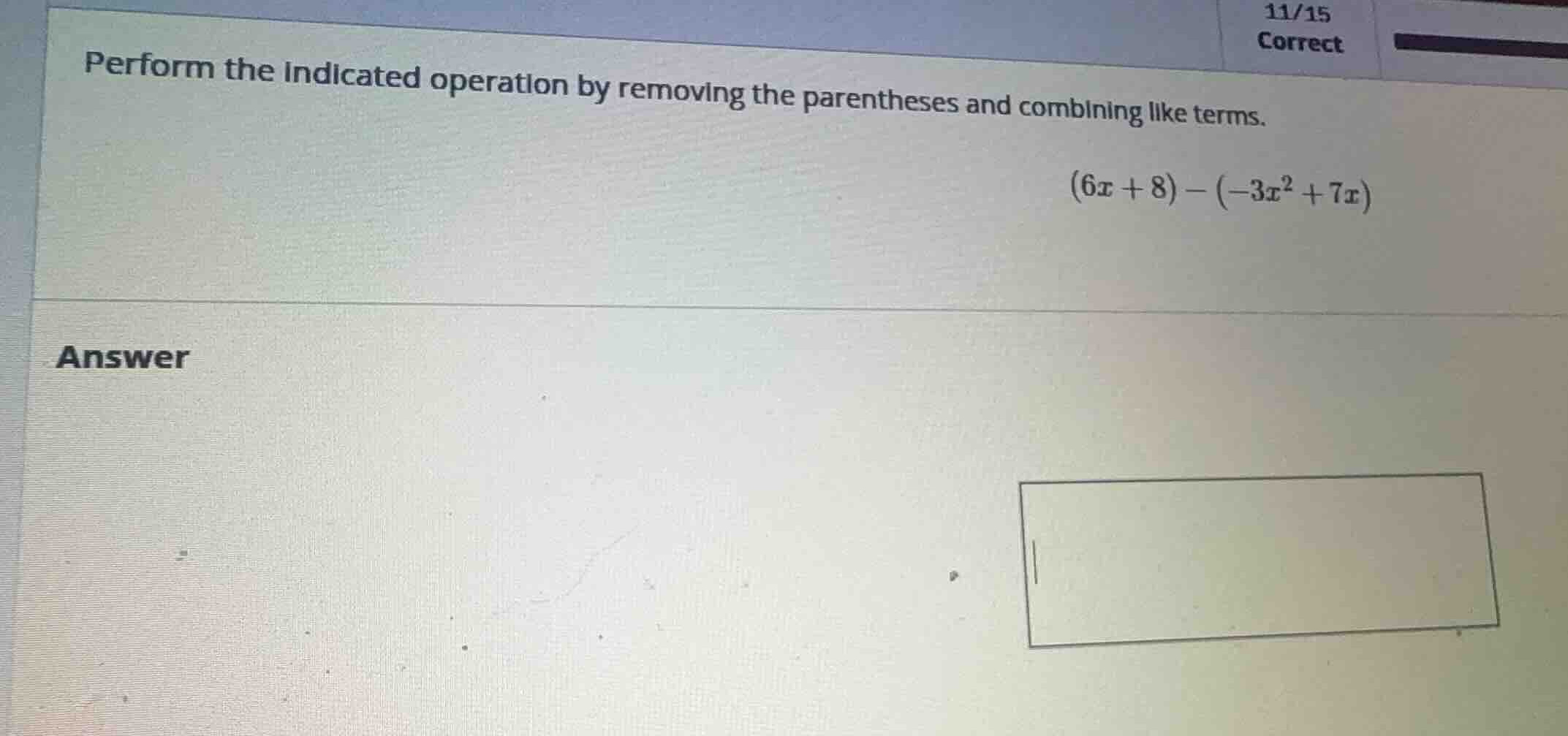 perform the indicated operation by removing the parentheses and combini…