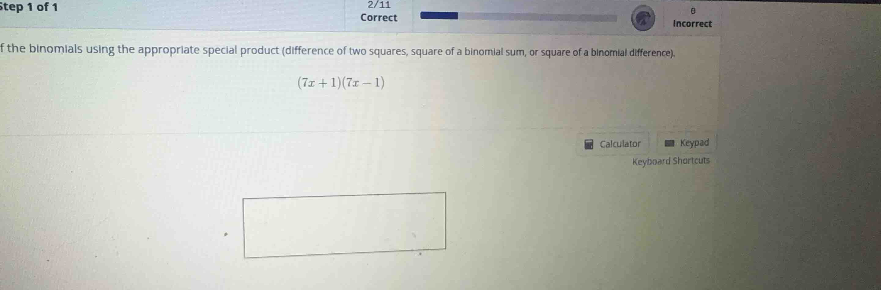 multiply the binomials using the appropriate special product (differenc…