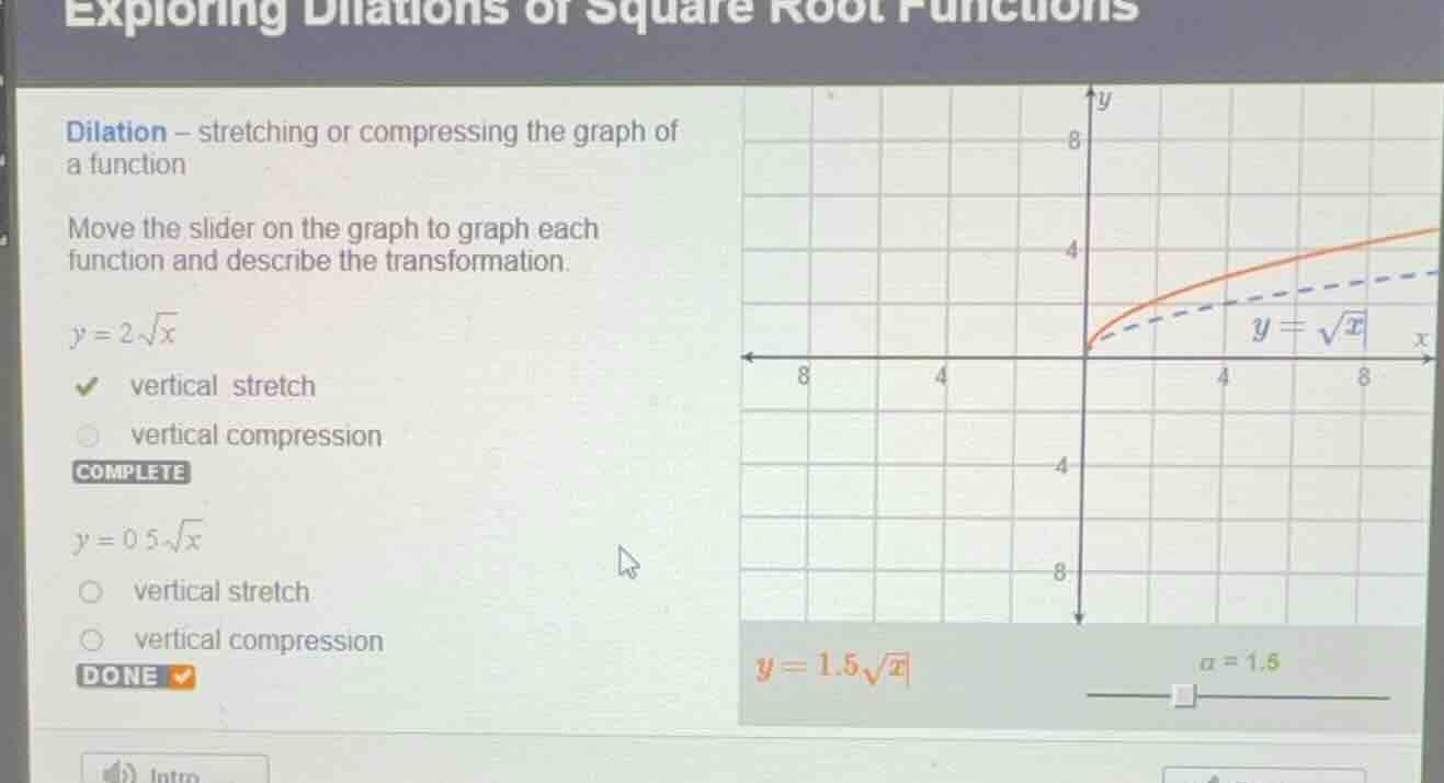exploring dilations of square root functions dilation - stretching or c…