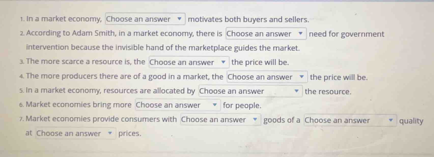 1. in a market economy, choose an answer motivates both buyers and sell…