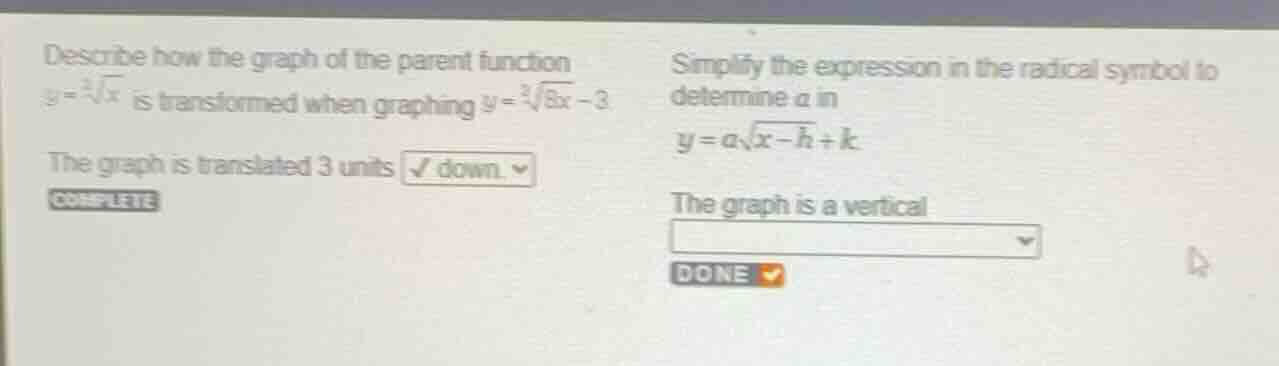 describe how the graph of the parent function \\(y = \\sqrt3{x}\\) is t…