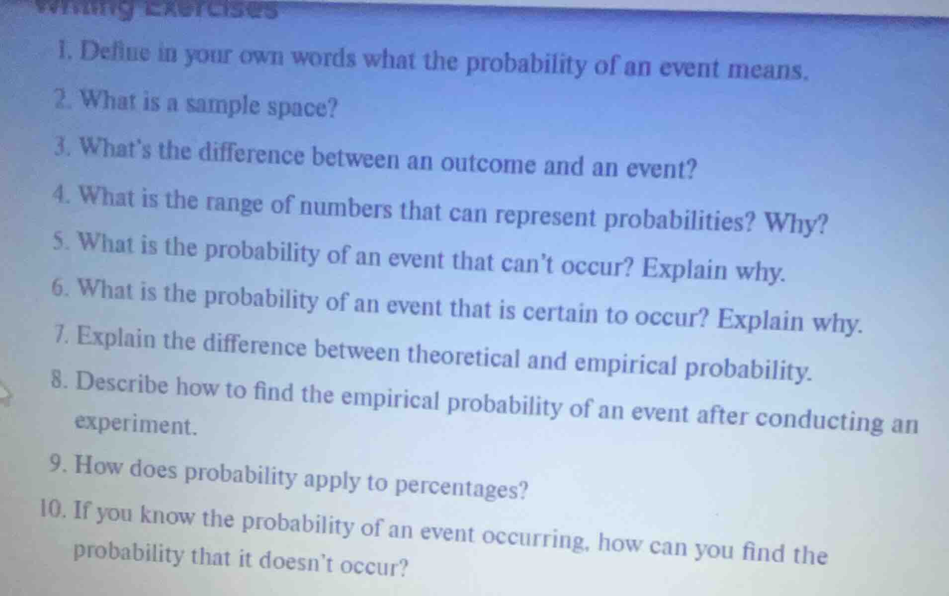 writing exercises 1. define in your own words what the probability of a…