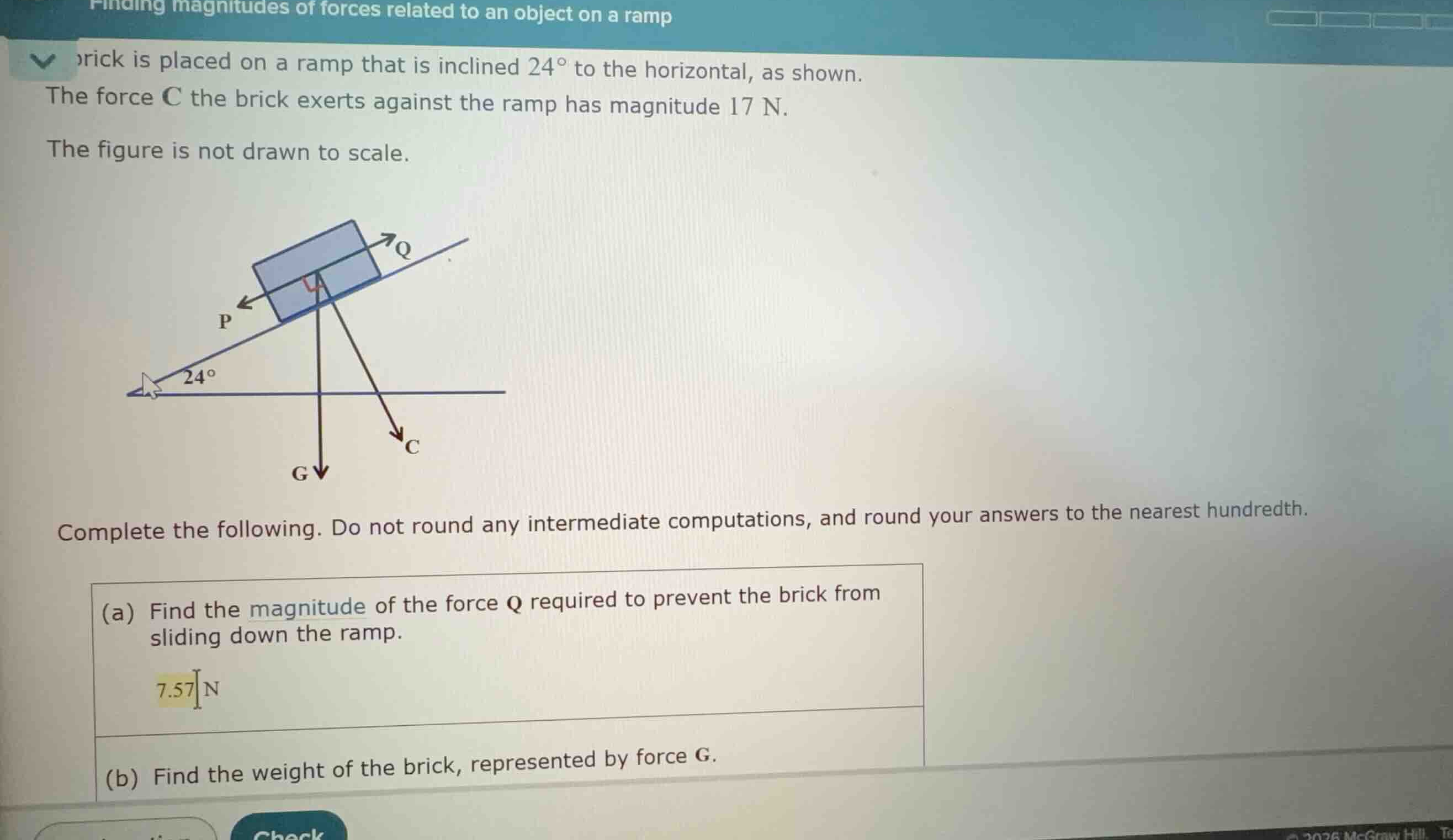finding magnitudes of forces related to an object on a ramp a brick is …