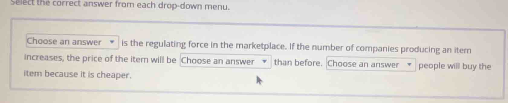 select the correct answer from each drop-down menu. choose an answer is…