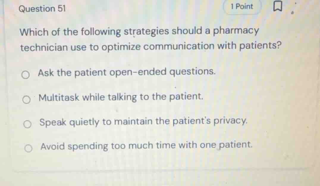 question 51 which of the following strategies should a pharmacy technic…