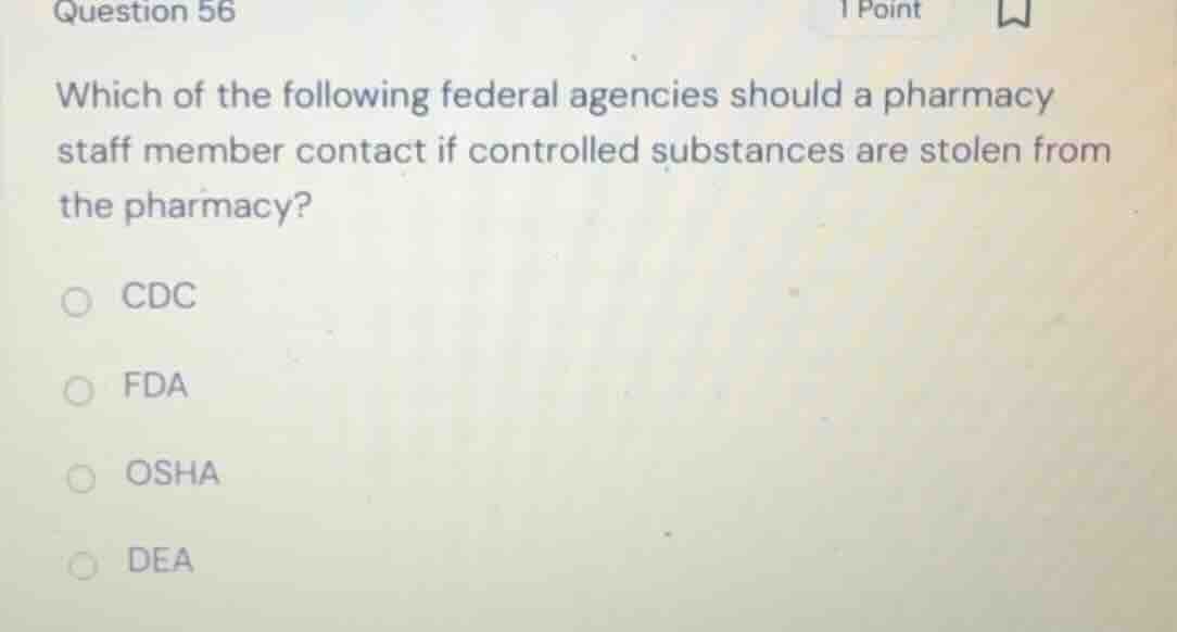 which of the following federal agencies should a pharmacy staff member …
