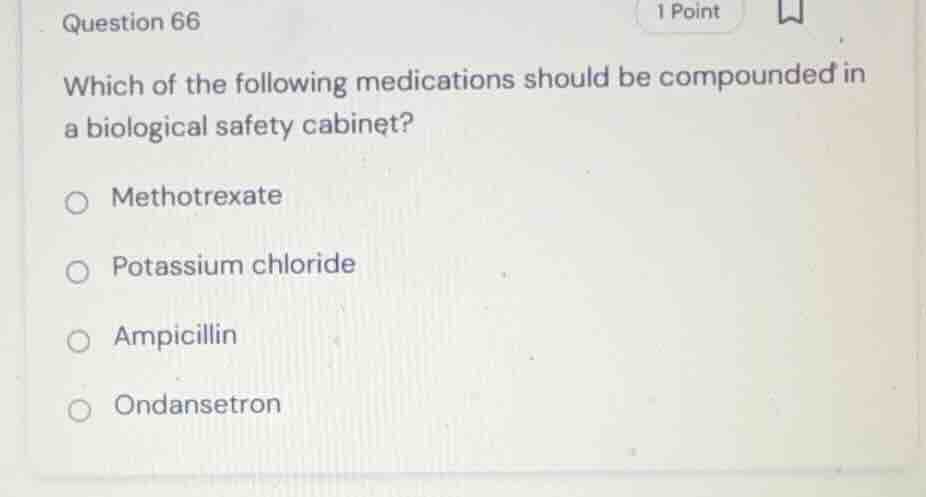 question 66 which of the following medications should be compounded in …