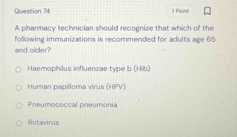 question 74 a pharmacy technician should recognize that which of the fo…