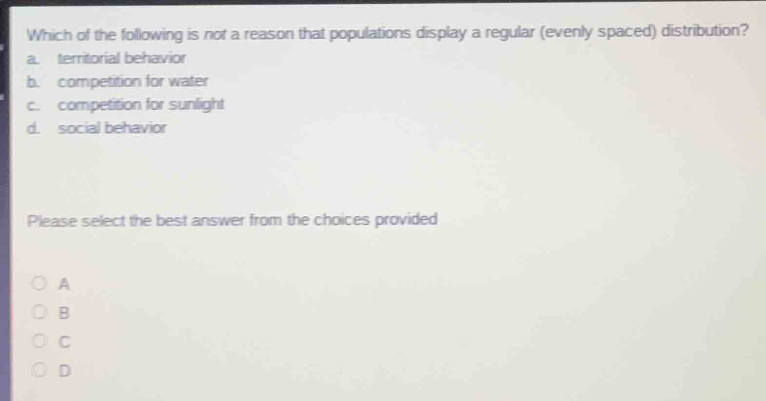 which of the following is not a reason that populations display a regul…