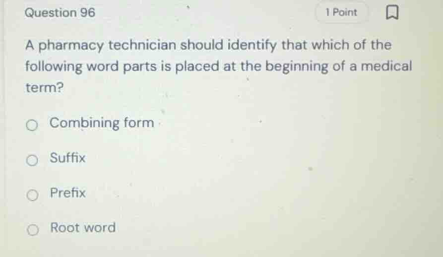question 96 a pharmacy technician should identify that which of the fol…