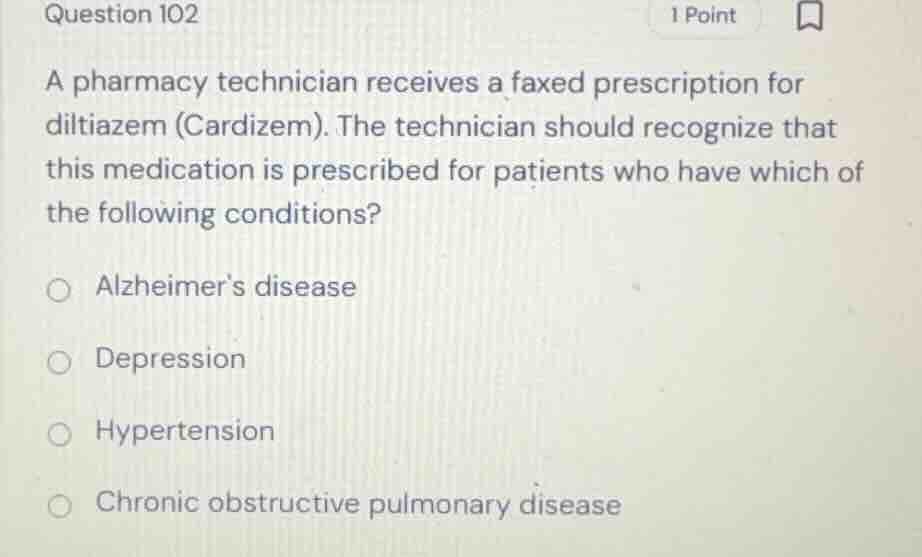 question 102 a pharmacy technician receives a faxed prescription for di…