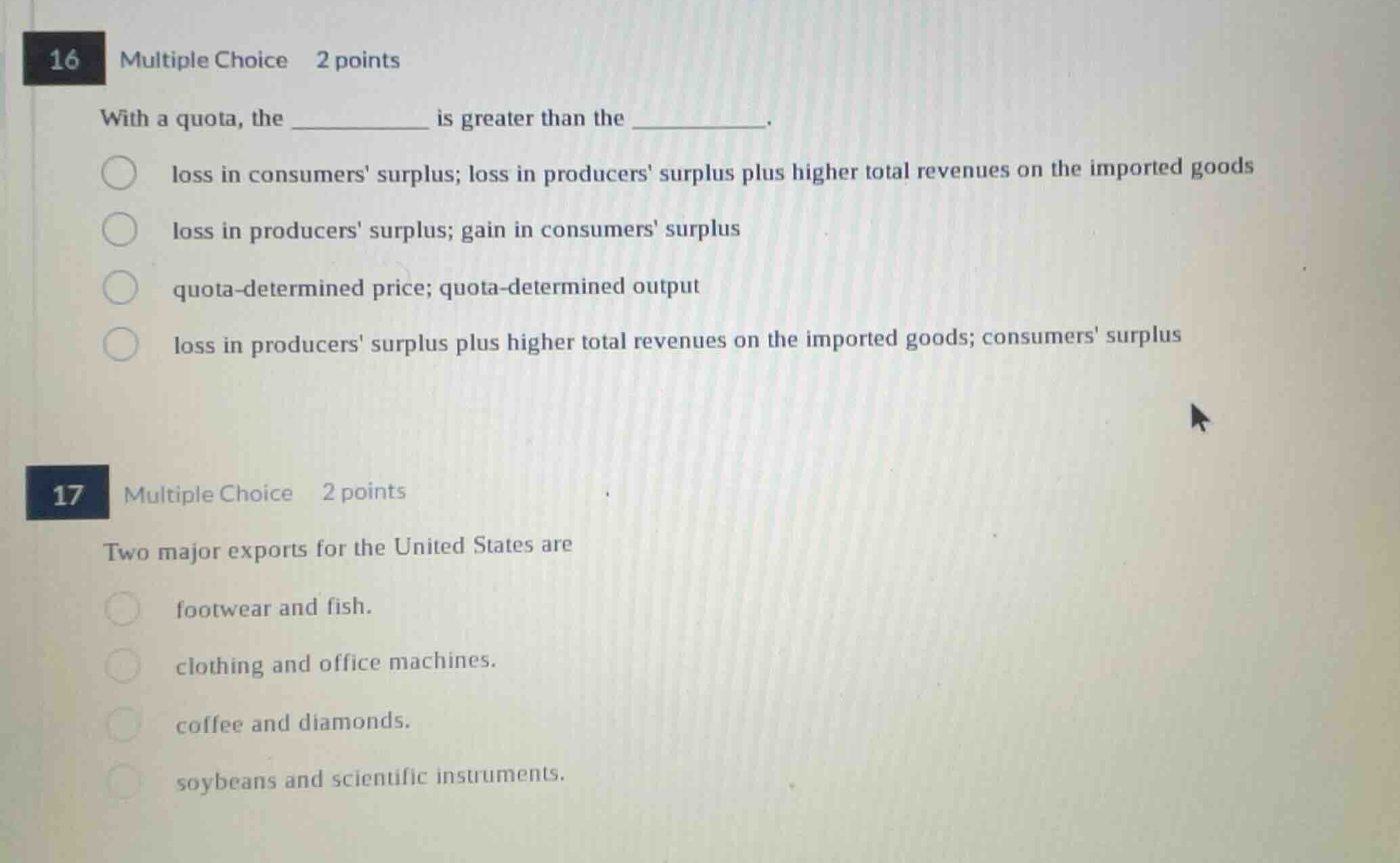 16 multiple choice 2 points with a quota, the ________ is greater than …