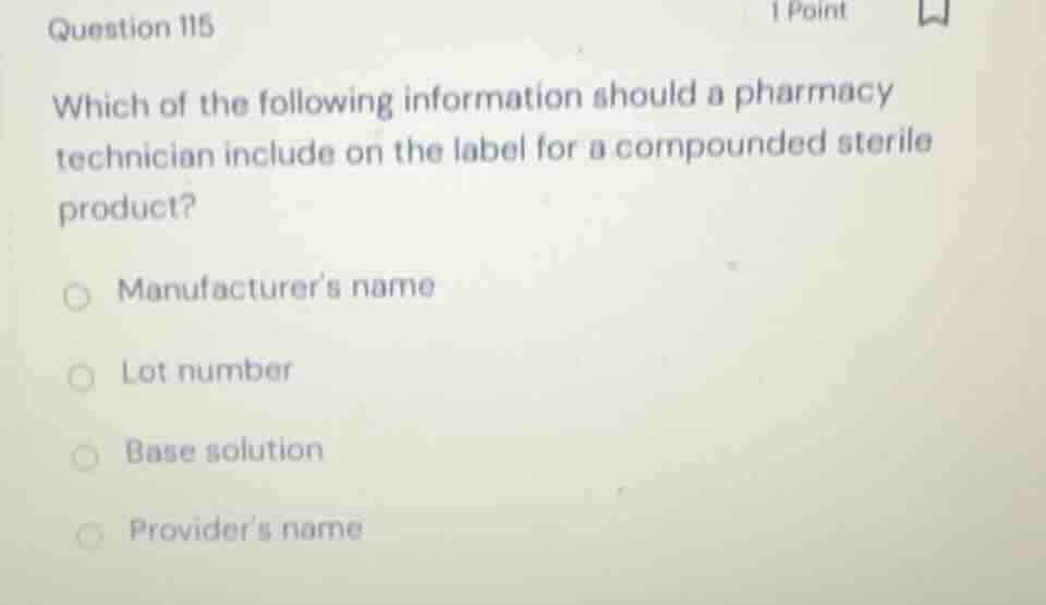 question 115 which of the following information should a pharmacy techn…
