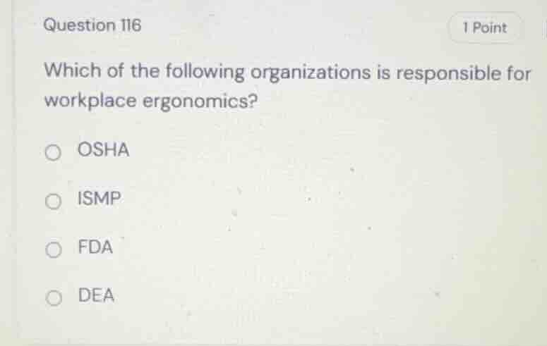 question 116 which of the following organizations is responsible for wo…