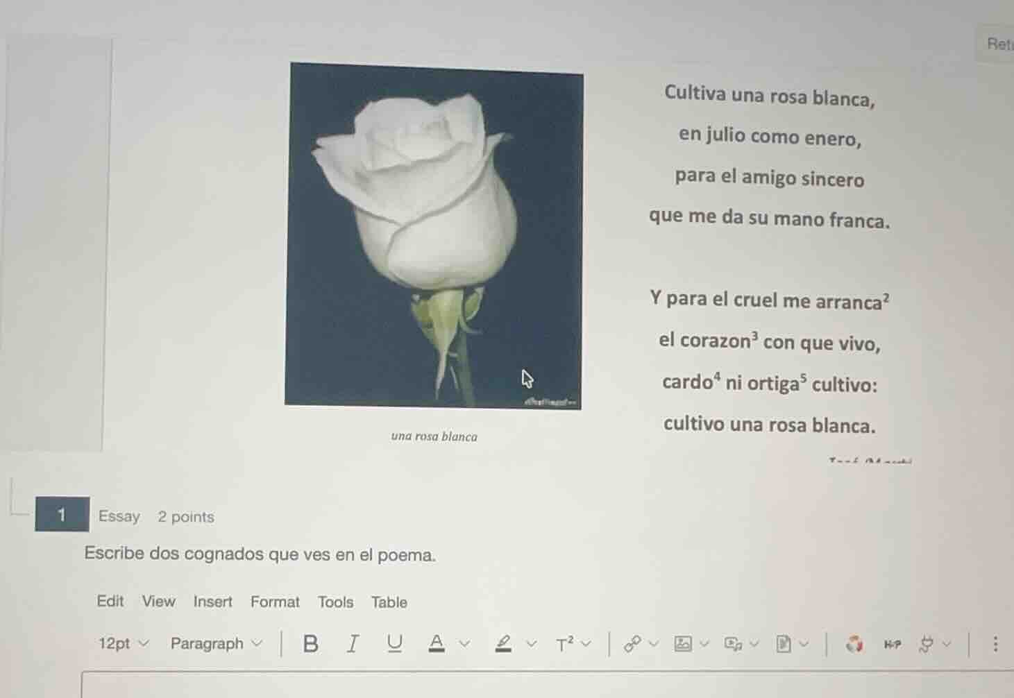 cultiva una rosa blanca, en julio como enero, para el amigo sincero que…