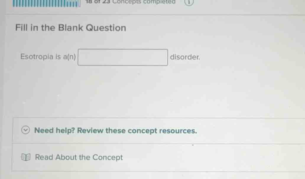 fill in the blank question esotropia is a(n) disorder.