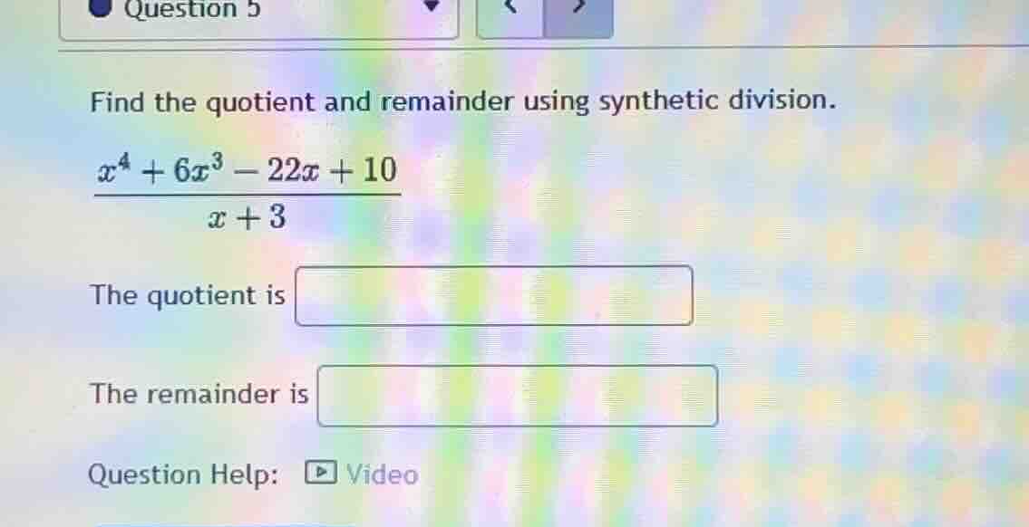 find the quotient and remainder using synthetic division. \\frac{x^4 + …