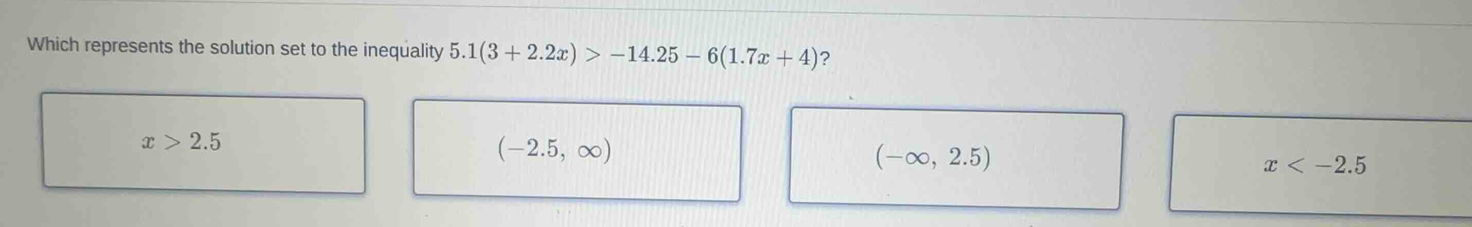which represents the solution set to the inequality \\(5.1(3 + 2.2x) > …
