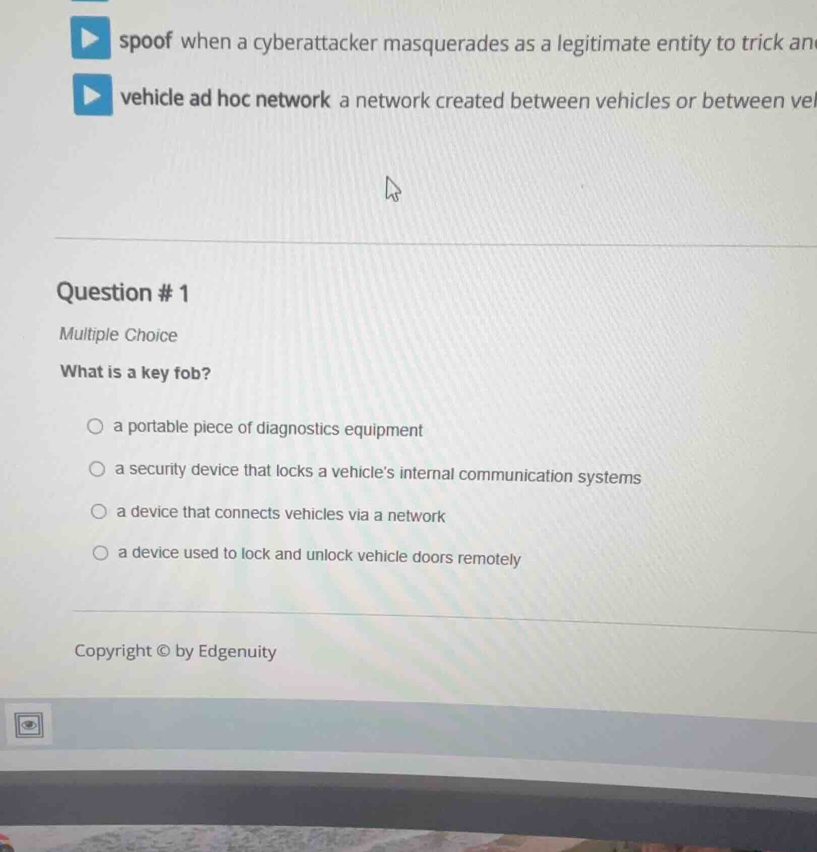 question # 1 multiple choice what is a key fob? a portable piece of dia…