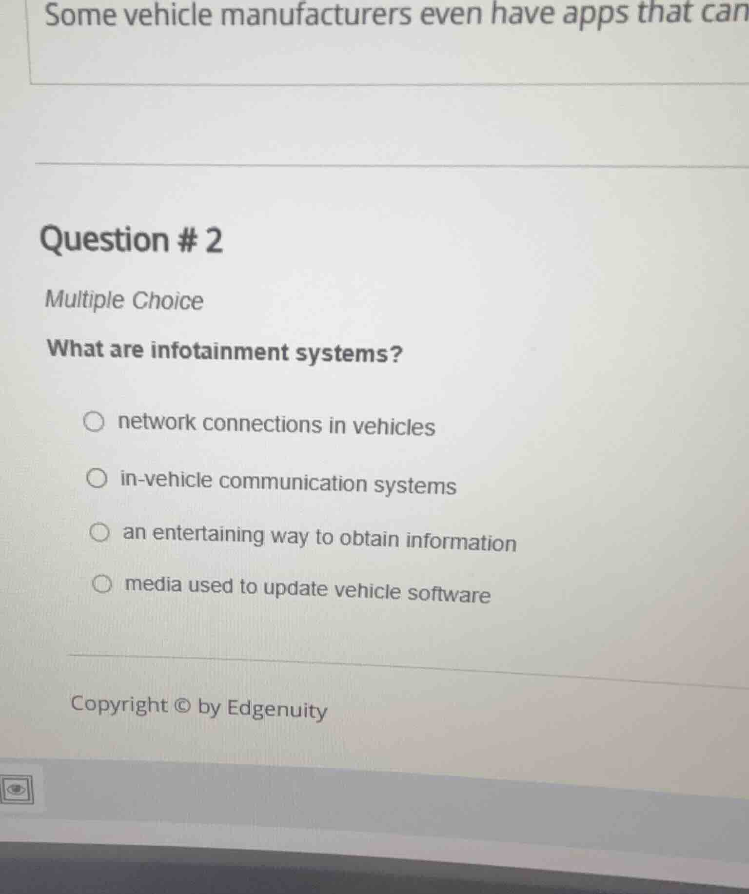 question # 2 multiple choice what are infotainment systems? network con…
