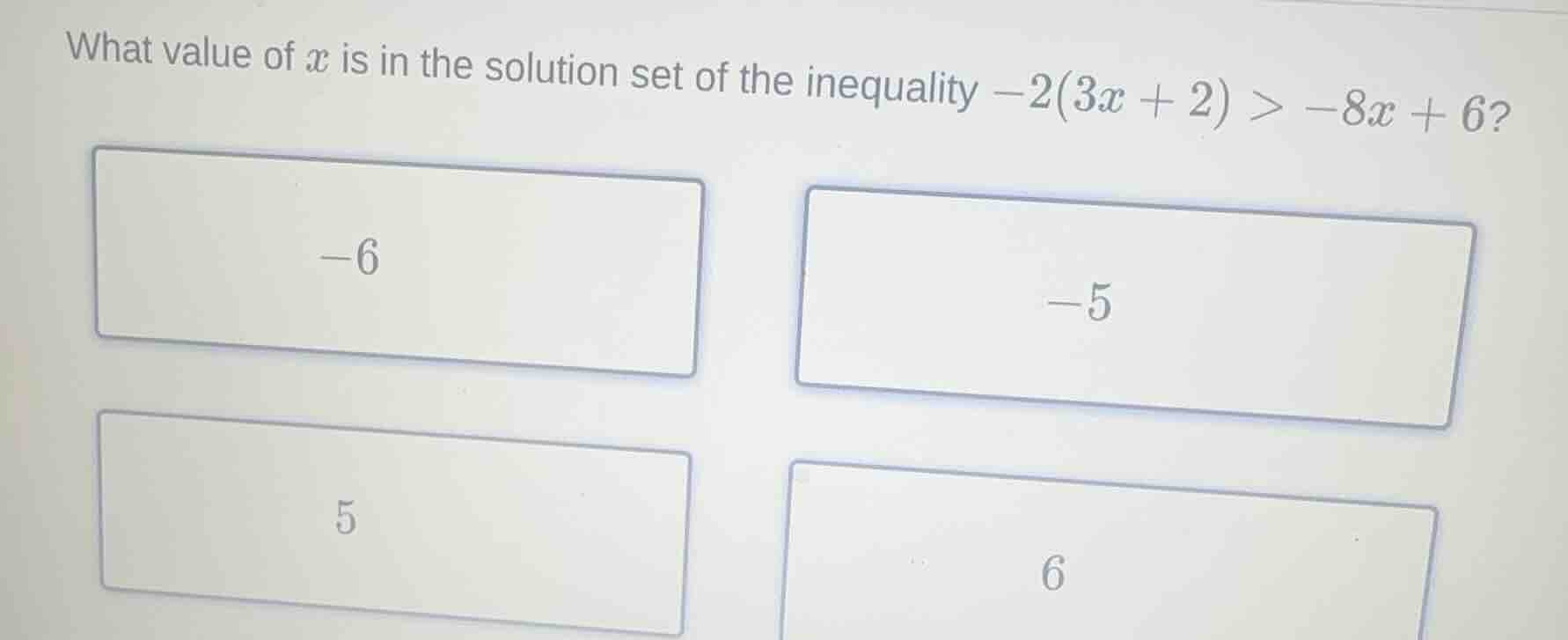 what value of \\(x\\) is in the solution set of the inequality \\(-2(3x…