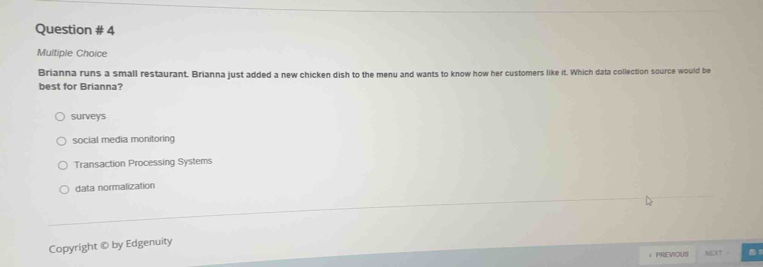 question # 4 multiple choice brianna runs a small restaurant. brianna j…