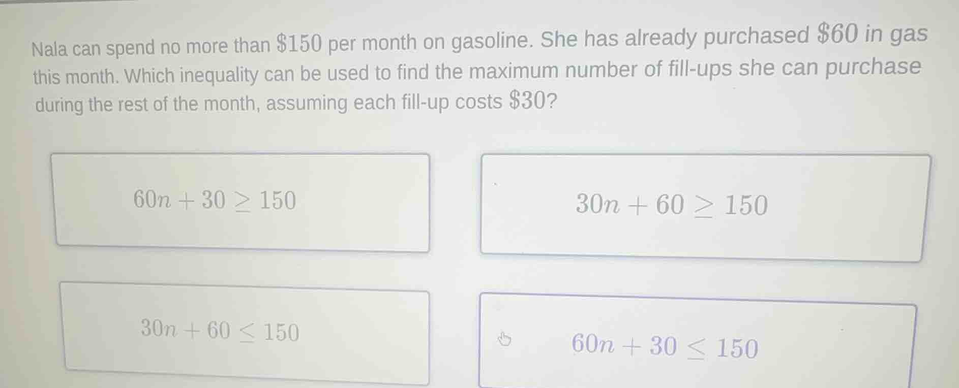nala can spend no more than $150 per month on gasoline. she has already…