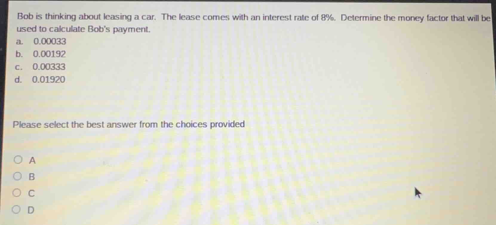 bob is thinking about leasing a car. the lease comes with an interest r…