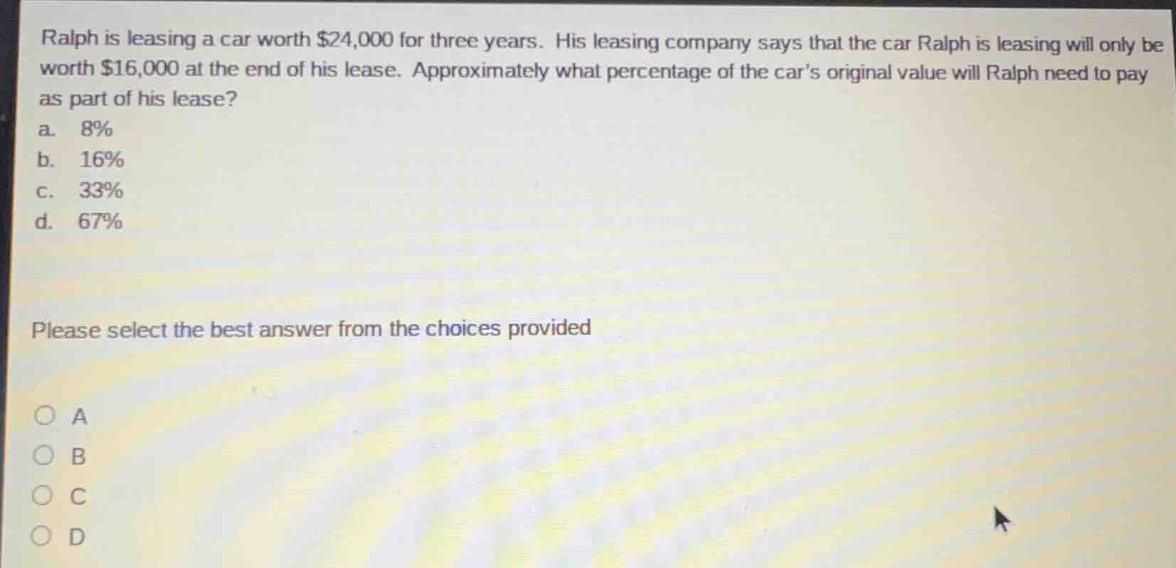 ralph is leasing a car worth \\$24,000 for three years. his leasing com…