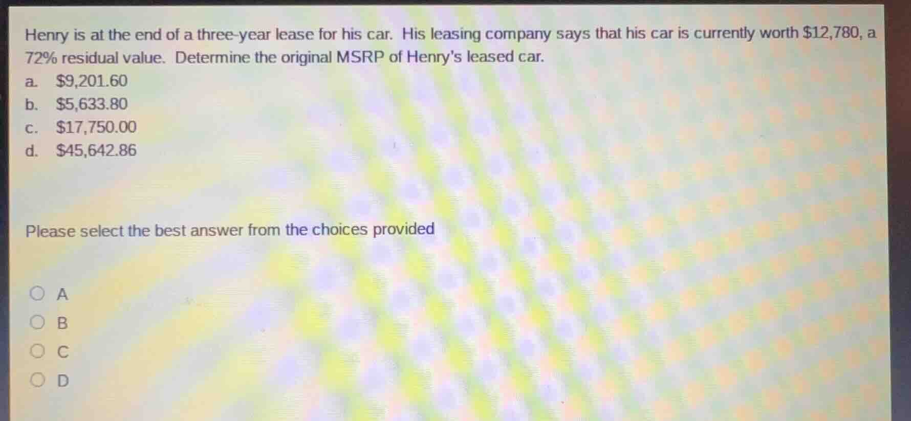 henry is at the end of a three-year lease for his car. his leasing comp…
