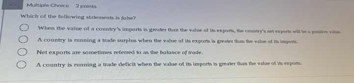 multiple choice 2 points which of the following statements is false? wh…